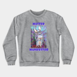 Miniature Pinscher, Master Manifestor Crewneck Sweatshirt